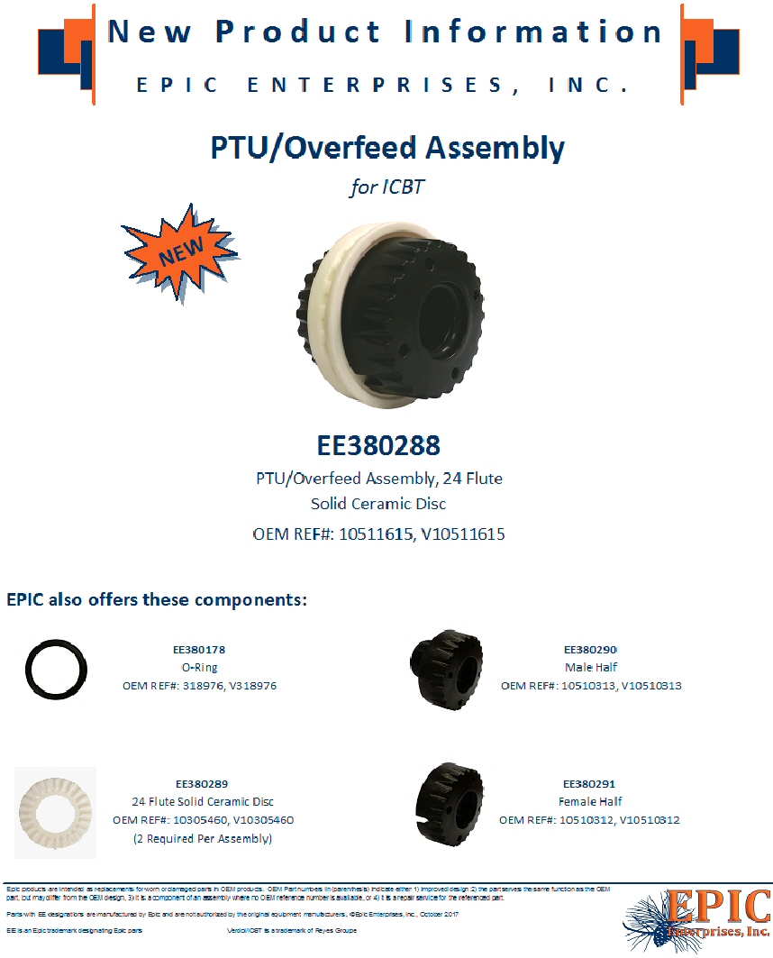 EE380288 PTU/Overfeed Assembly, 24 Flute, Solid Ceramic Disc for ICBT
